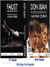 Faust & Don Juan; Türkçe Almanca İki Kitap Birarada