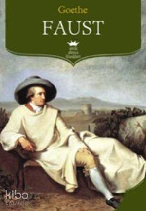 Faust | Johann Wolfgang Von Goethe | Antik Yayınları