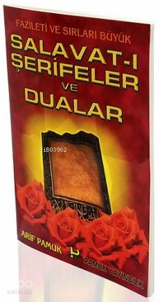 Fazileti ve Sırları Büyük Salavat-ı Şerifeler ve Dualar (Dua-039) | Ar