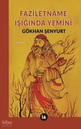 Faziletname Işığında Yemini