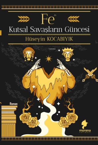Fe - Kutsal Savaşların Güncesi