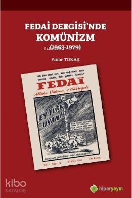 Fedai Dergisi'nde Komünizm (1963-1979)