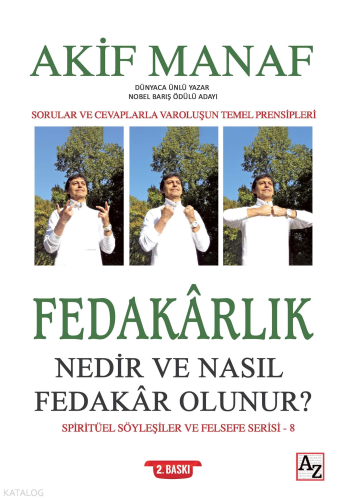 Fedakârlık Nedir ve Nasıl Fedakâr Olunur? | Akif Manaf | Az Kitap
