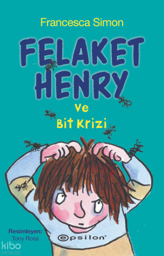 Felaket Henry ve Bit Krizi