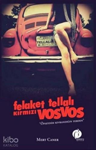 Felaket Tellalı Kırmızı Vosvos; Dostluk ve Dayanışmayı Paylaşarak Çoğaltıyoruz...