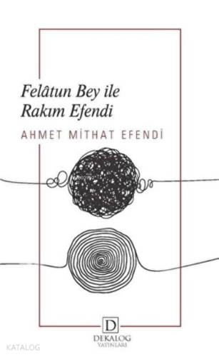 Felatun Bey İle Rakım Efendi