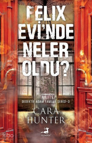 Felix Evi'nde Neler Oldu? - Dedektif Adam Fawley Serisi 3