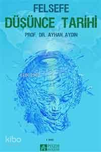 Felsefe Düşünce Tarihi