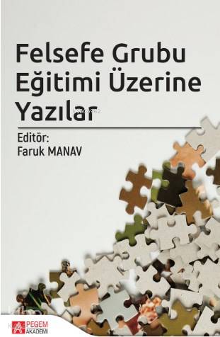Felsefe Grubu Eğitimi Üzerine Yazılar
