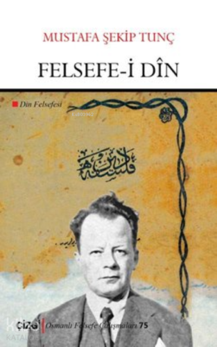 Felsefe-i Din ;(Din Felsefesi)