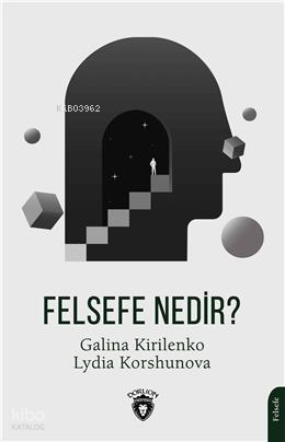 Felsefe Nedir?