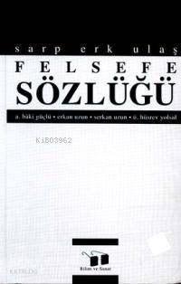 Felsefe Sözlüğü