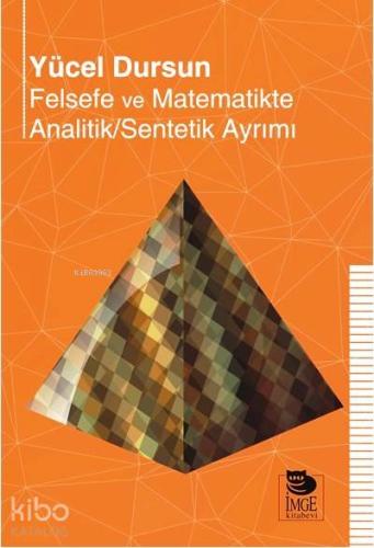 Felsefe ve Matematikte Analitik/Sentetik Ayrımı