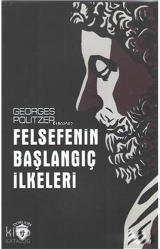 Felsefenin Başlangıç İlkeleri