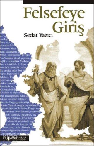 Felsefeye Giriş | Sedat Yazıcı | Yeni İnsan Yayınevi