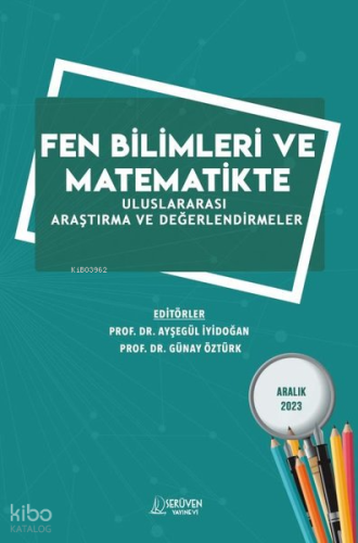 Fen Bilimleri ve Matimatikte Uluslararası Araştırma ve Değerlendirmele