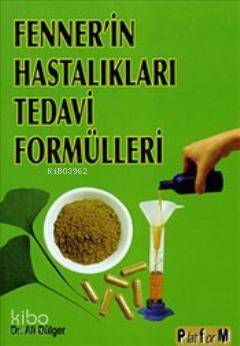 Fenner'in Hastalıkları Tedavi Formülleri