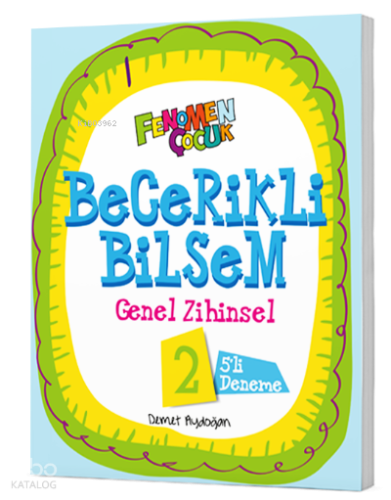 Fenomen Çocuk Becerikli Bilsem 2 Genel Zihinsel (5 Deneme) | Kolektif 