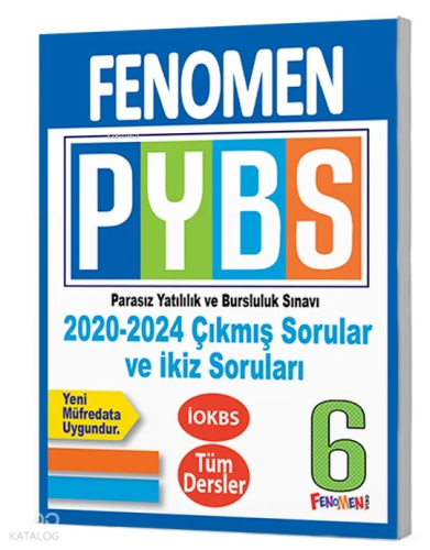 Fenomen Kitap 6. Sınıf PYBS 2020-2024 Çıkmış Sorular ve İkiz Soruları 
