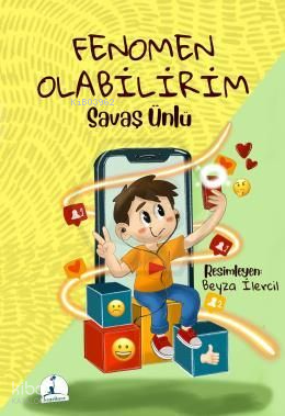 Fenomen Olabilirim | Savaş Ünlü | Hayalhane Yayıncılık