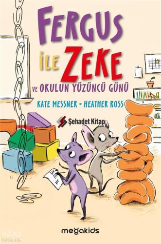 Fergus İle Zeke ve Okulun Yüzüncü Günü