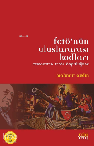 Fetö’nün Uluslararası Kodları