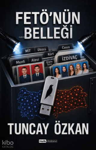 Fetö'nün Belleği | Tuncay Özkan | Halk Kitabevi