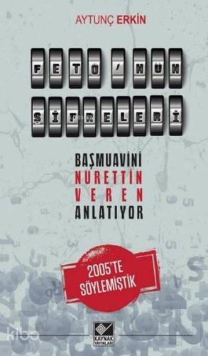 Fetö'nün Şifreleri; Başmuavini Nurettin Veren Anlatıyor