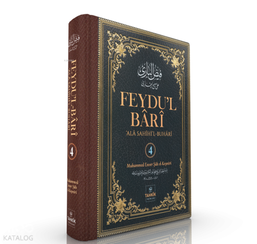 Feydu’l Bârî' - Ala Sahîhi'l-Buhârî 4. Cilt (Ciltli) | Muhammed Enverş
