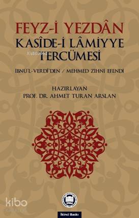 Feyz-i Yezdan Kaside-i Lamiyye Tercümesi