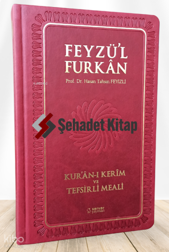 Feyzü'l Furkân Kur'ân-ı Kerîm ve Tefsirli Meali - Orta Boy - Ciltli - 