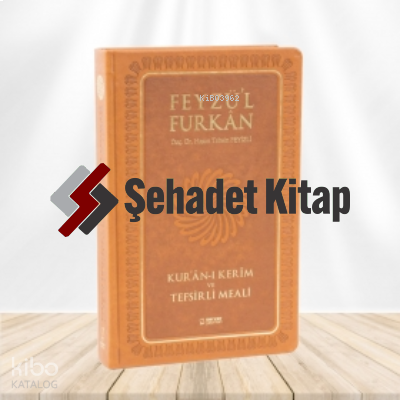 Feyzü'l Furkân Tefsirli Kur'ân-ı Kerîm Meali - Büyük Boy - Ciltli - TABA