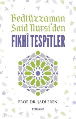 Fıkhi Tespitler - Bediüzzaman Said Nursi'den