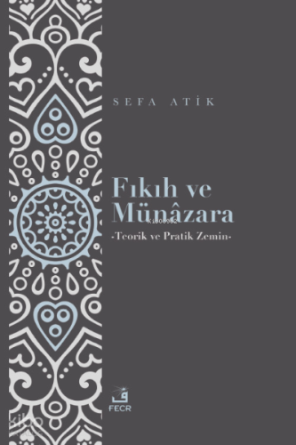 Fıkıh ve Münâzara