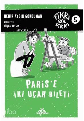 Fikri Bol Fikri 5 - Paris'e İki Uçak Bileti