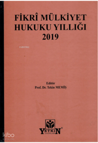 Fikri Mülkiyet Hukuku Yıllığı 2019