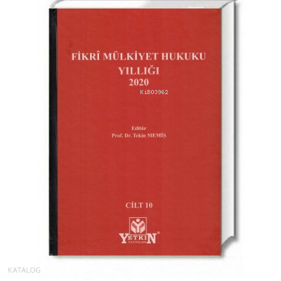 Fikrî Mülkiyet Hukuku Yıllığı 2020