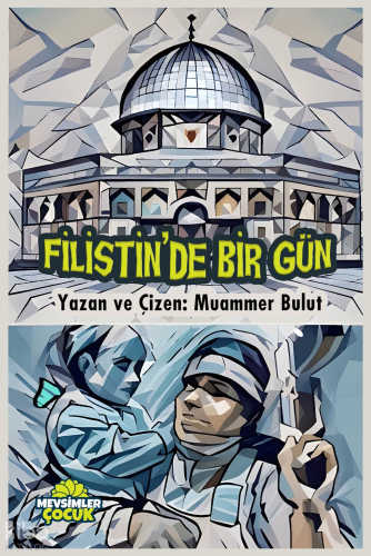 Filistin’de Bir Gün | Muammer Bulut | Mevsimler Kitap