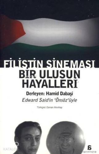 Filistin Sineması; Bir Ulusun Hayalleri