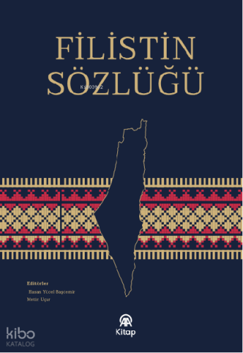 Filistin Sözlüğü (Ciltli) | Kolektif | AA Kitap