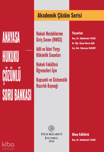 Filiz Kitabevi Akademik Çözüm Serisi Anayasa Hukuku Çözümlü Soru Bankası
