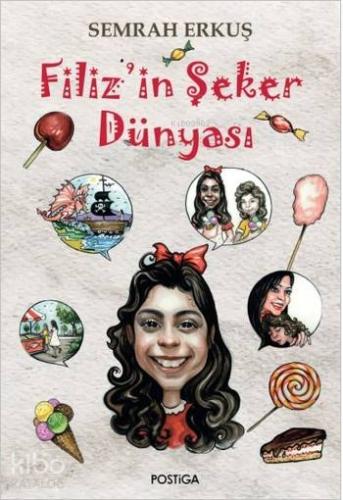 Filiz'in Şeker Dünyası