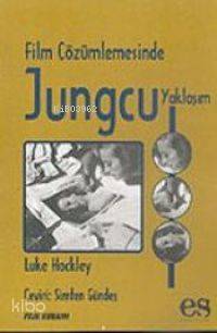 Film Çözümlemesinde Jungcu Yaklaşım