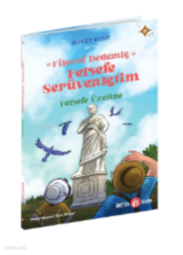 Filozof Dedemle Felsefe Serüvenlerim– Felsefe Üzerine