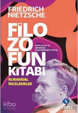 Filozofun Kitabı; Kuramsal İncelemeler