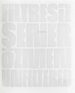 Filtresiz Unfiltered