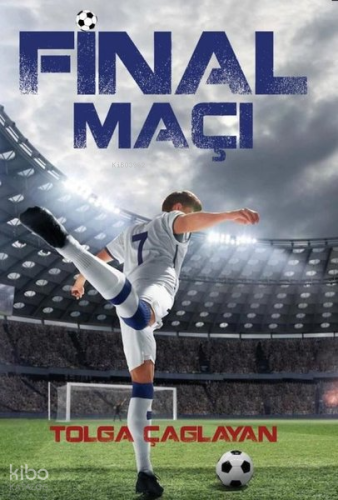 Final Maçı | Tolga Çağlayan | Mahzen Yayıncılık