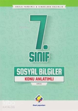 Final Yayınları 7. Sınıf Sosyal Bilgiler Konu Anlatımlı Final 