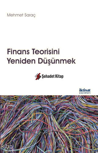 Finans Teorisini Yeniden Düşünmek