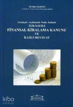 Finansal Kiralama Kanunu ve İlgili Mevzuat